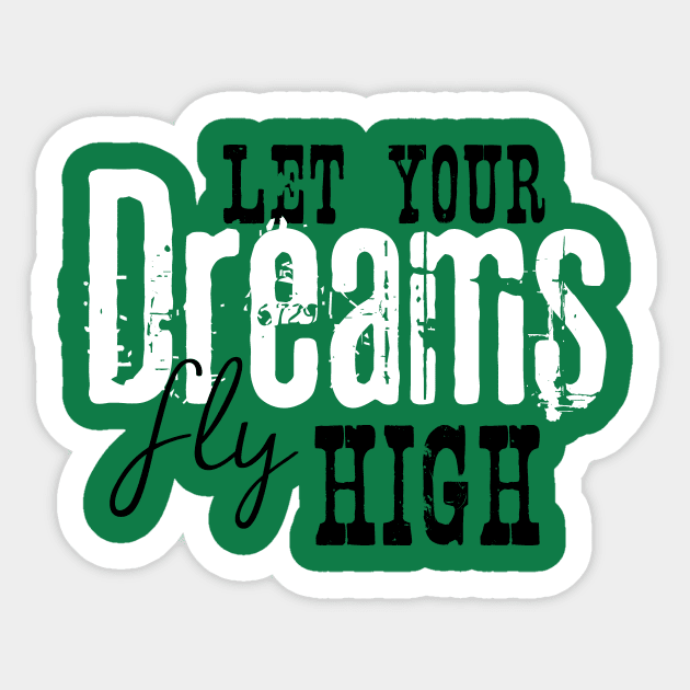 Let your dreams fly high Sticker by nektarinchen